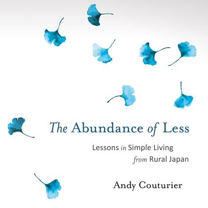 The Abundance of Less