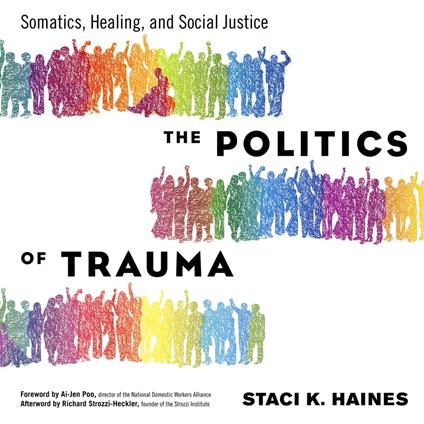 The Politics of Trauma