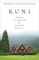 Kuni: A Japanese Vision and Practice for Urban-Rural Reconnection