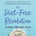 The Diet-Free Revolution