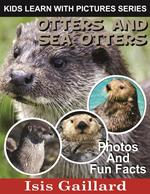 Otters and Sea Otters Photos and Fun Facts for Kids