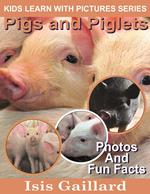 Pigs and Piglets Photos and Fun Facts for Kids