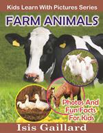 Farm Animals Photos and Fun Facts for Kids