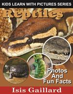 Reptiles Photos and Fun Facts for Kids