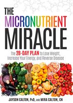 The Micronutrient Miracle