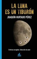 La luna es un tiburon