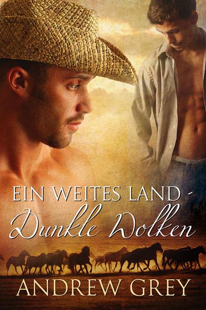 Ein weites Land – Dunkle Wolken