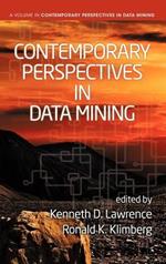 Contemporary Perspectives in Data Mining: Volume 1