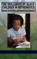 The Brilliance of Black Children in Mathematics: Beyond the Numbers and Toward New Discourse