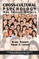 Cross-Cultural Psychology: Why Culture Matters