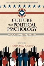 Culture and Political Psychology: A Societal Perspective