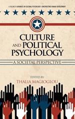 Culture and Political Psychology: A Societal Perspective