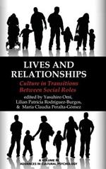 Lives and Relationships: Culture in Transitions Between Social Roles