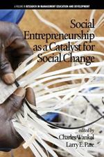 Social Entrepreneurship as a Catalyst for Social Change