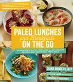 Paleo Lunches and Breakfasts On the Go