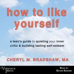 How to Like Yourself