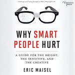 Why Smart People Hurt