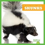 Skunks