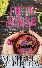 The Fifth Sense: A Paranormal Women's Fiction Romance Novel