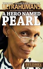 A Hero Named Pearl
