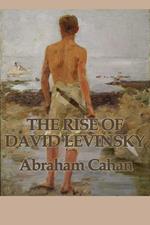 The Rise of David Levinsky