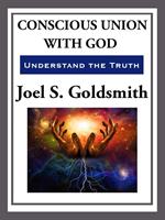 Conscious Union With God