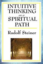 Intuitive Thinking as a Spiritual Path