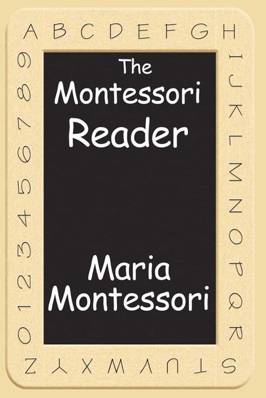 The Montessori Reader