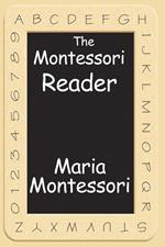 The Montessori Reader