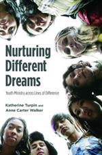 Nurturing Different Dreams