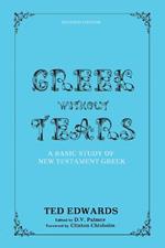 Greek Without Tears - Revised Edition