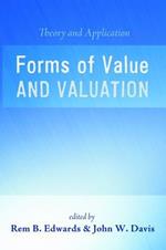 Forms of Value and Valuation