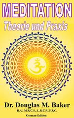 Meditation - Theorie und Praxis