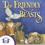 The Friendly Beasts