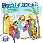 My First New Testament Bible Stories