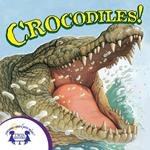 Know-It-Alls! Crocodiles