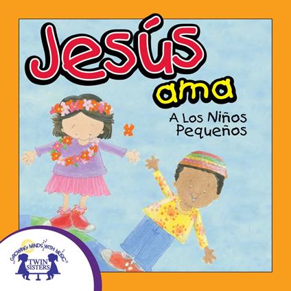 Jesús Ama A Los Niños Pequeños