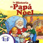 La Historia de Papa Noel