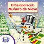 El Muñeco de Nieve Desaparecido