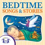 My Favorite Bedtime Songs and Stories