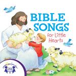 Bible Songs For Little Hearts