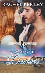 Waves of Desire: Book Two of Melusine's Daughters Series