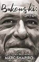 Bukowski: On Film