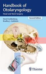 Handbook of Otolaryngology: Head and Neck Surgery