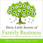 Dirty Little Secrets of Family Business