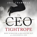 CEO Tightrope, The