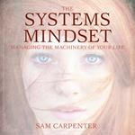 Systems Mindset, The