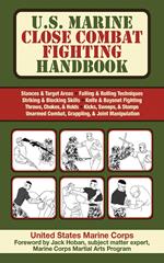 U.S. Marine Close Combat Fighting Handbook