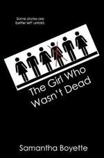 The Girl Who Wasn't Dead