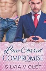 Lace-Covered Compromise